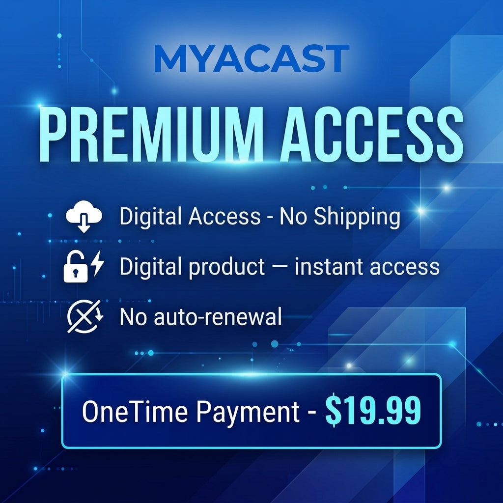 MYACAST PLAN 05: One-Time Premium Access